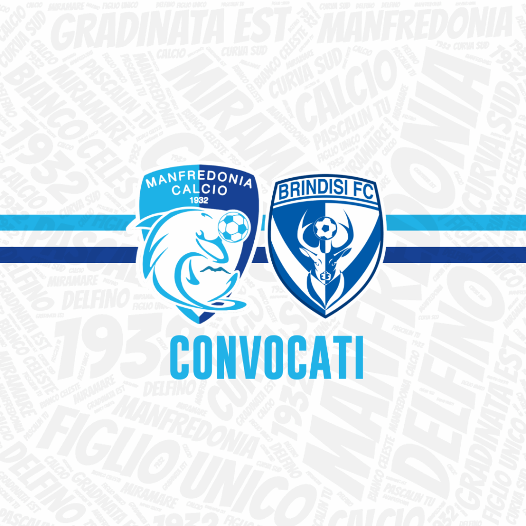 Manfredonia-Brindisi: i convocati di mister Cinque